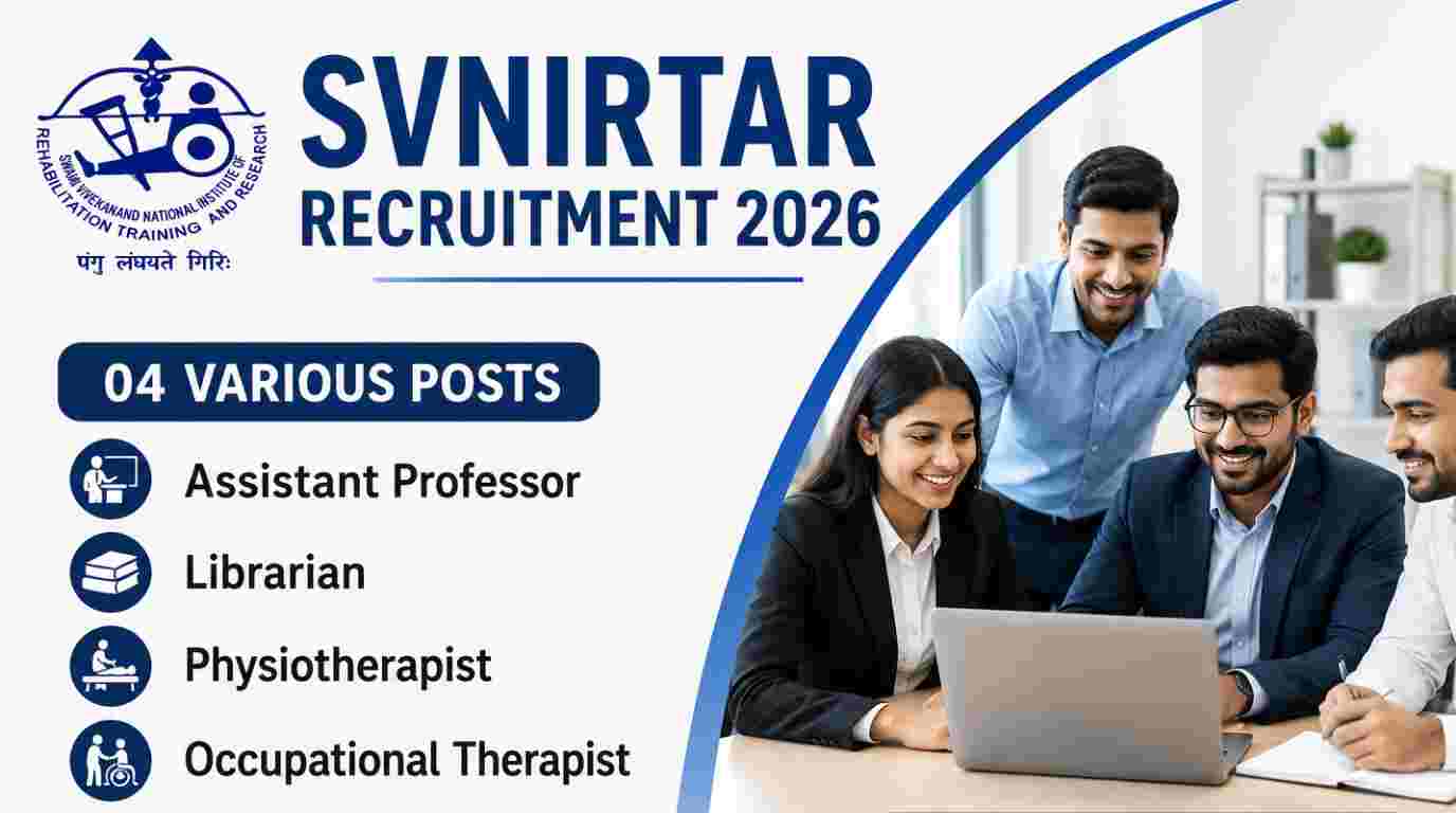 SVNIRTAR Recruitment 2026 Notification Out for Various 04 Posts, Apply Online